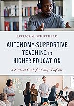 Autonomy-supportive teaching in higher education